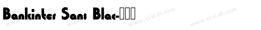 Bankinter Sans Blac字体转换